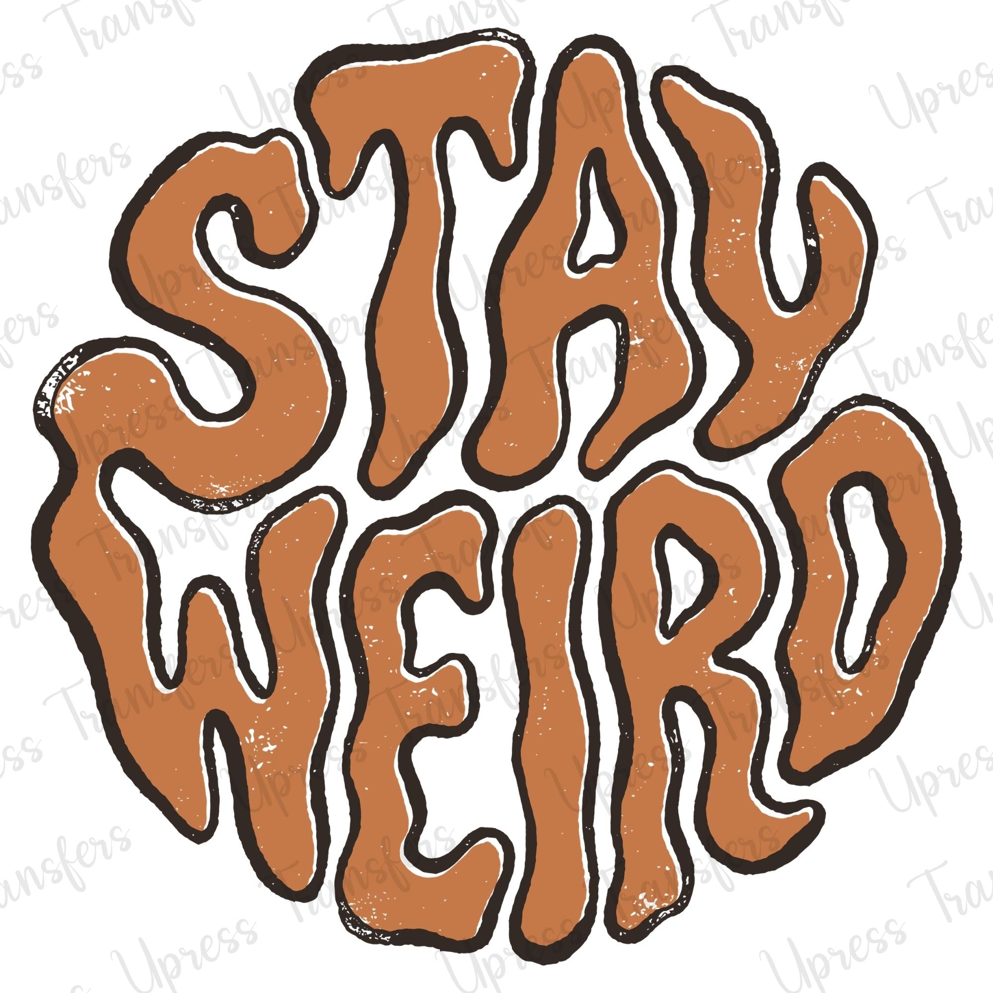 Stay Weird Groovy Letters