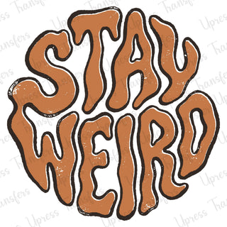 Stay Weird Groovy Letters