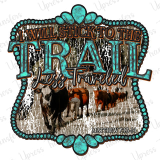 Stick To The Trail