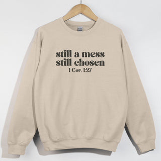 Still A Mess Still Chosen Distressed