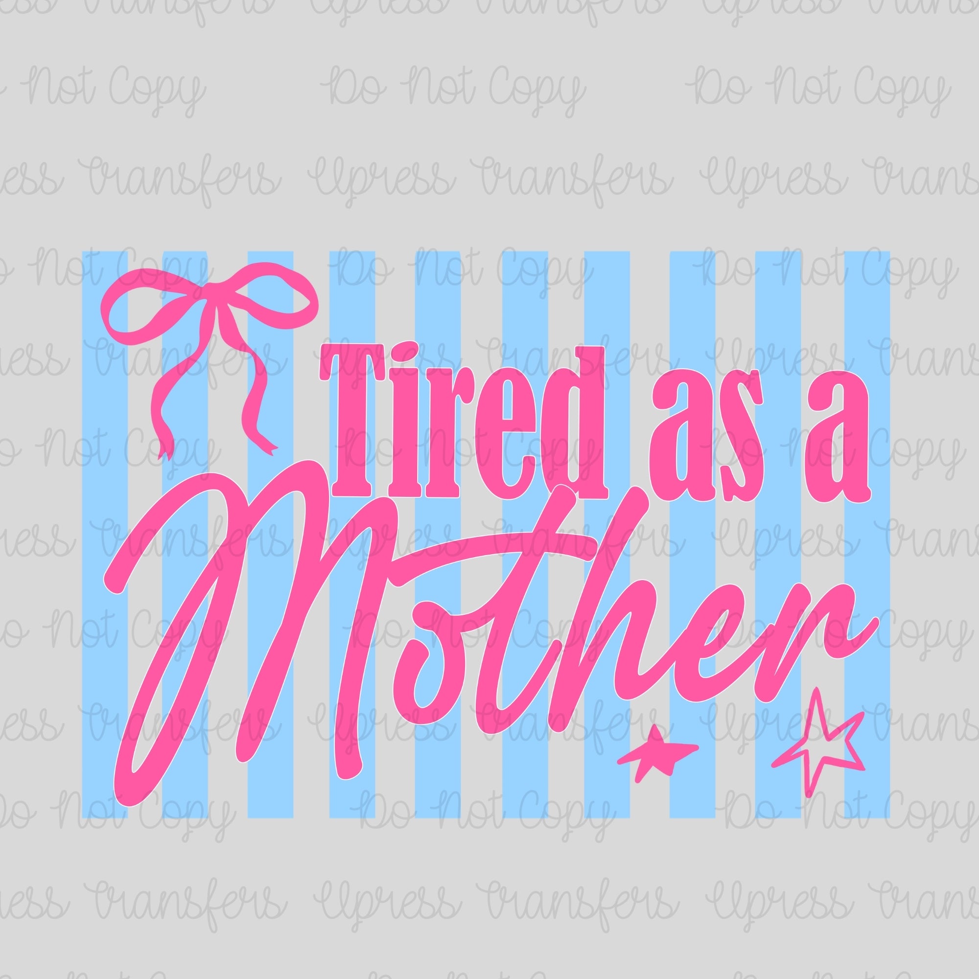 Striped As A Mother