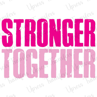 Stronger Together Pink