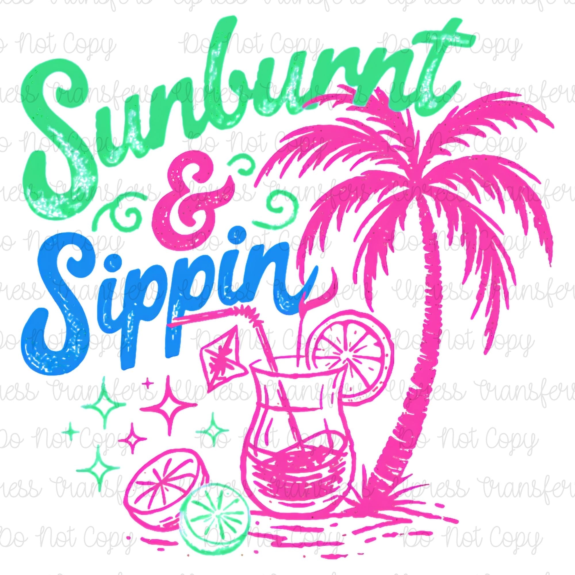 Sunburnt and Sippin Neon