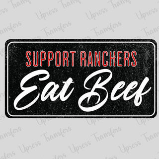 Support Ranchers Eat Beef Black