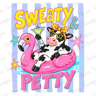 Sweaty And Petty
