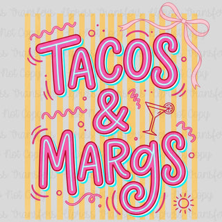 Tacos And Margs