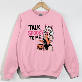 Talk Spooky To Me Girl