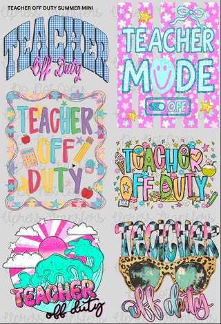 Teacher Off Duty Summer Mini