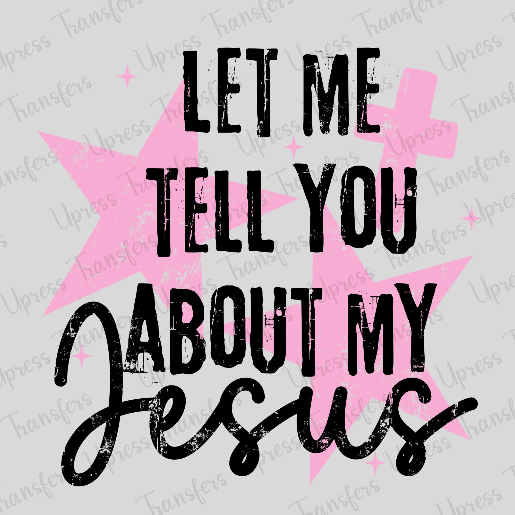 Tell You About My Jesus Stars