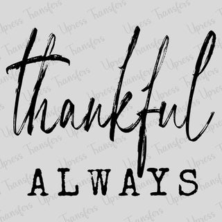 Thankful Always Black