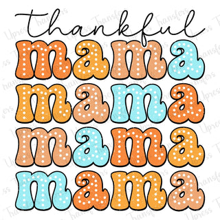 Thankful mama Faded out