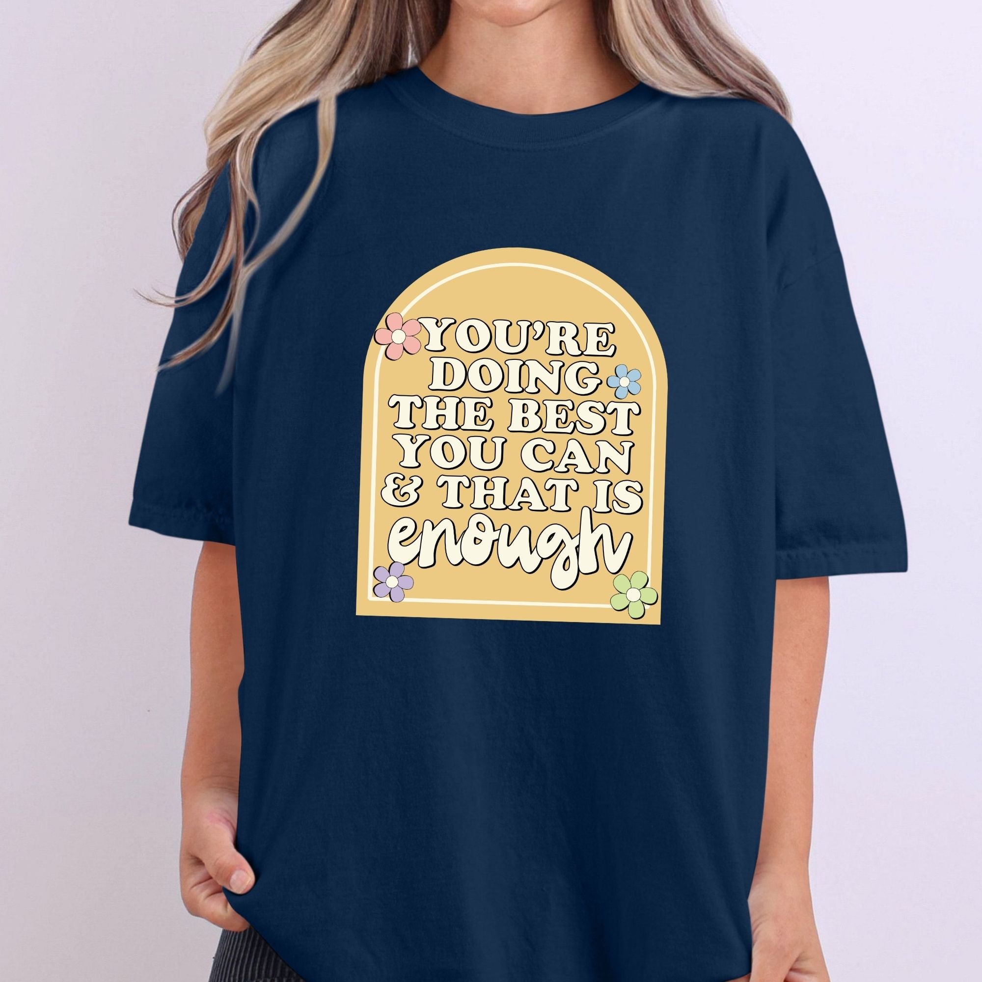 The Best You Can That Is Enough