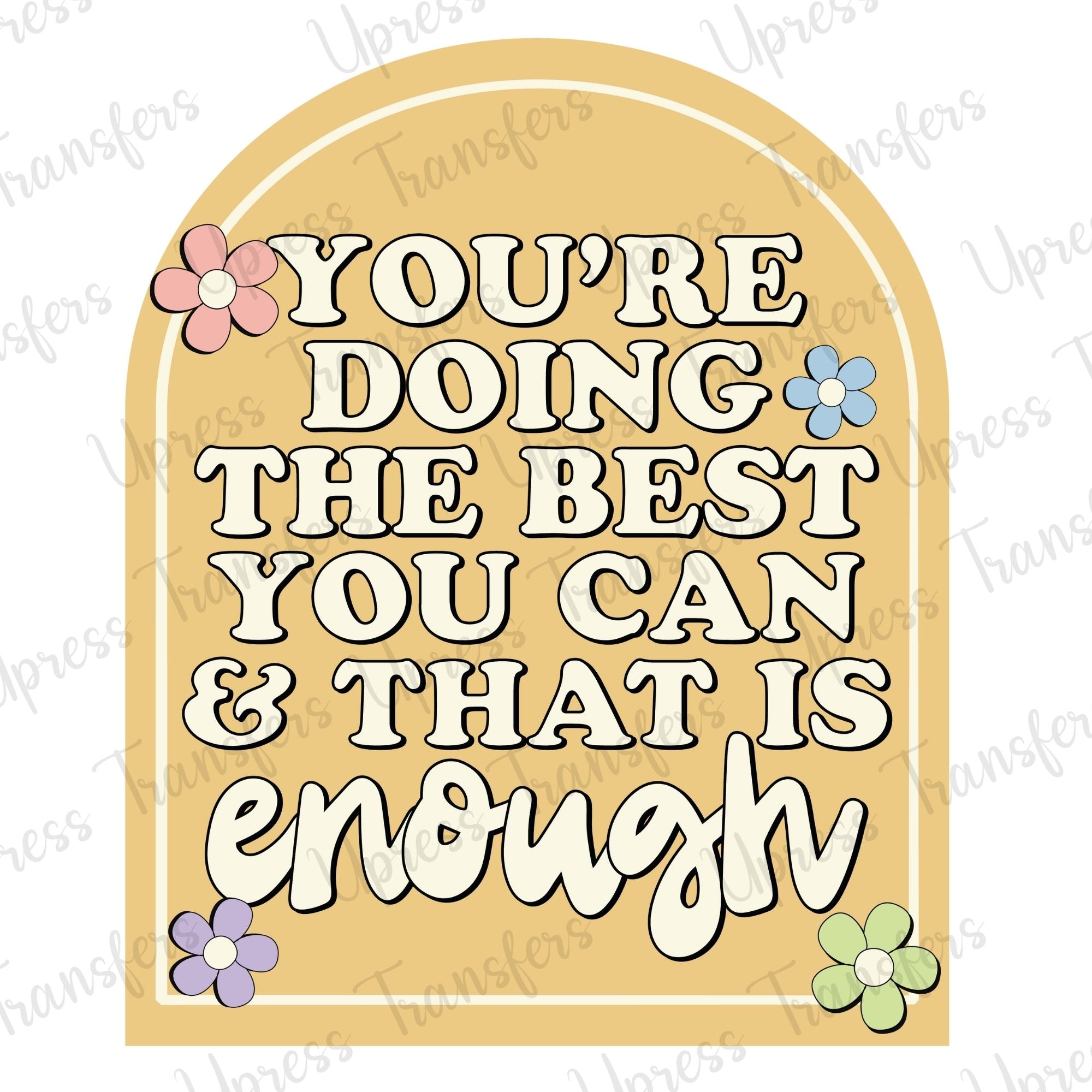 The Best You Can That Is Enough