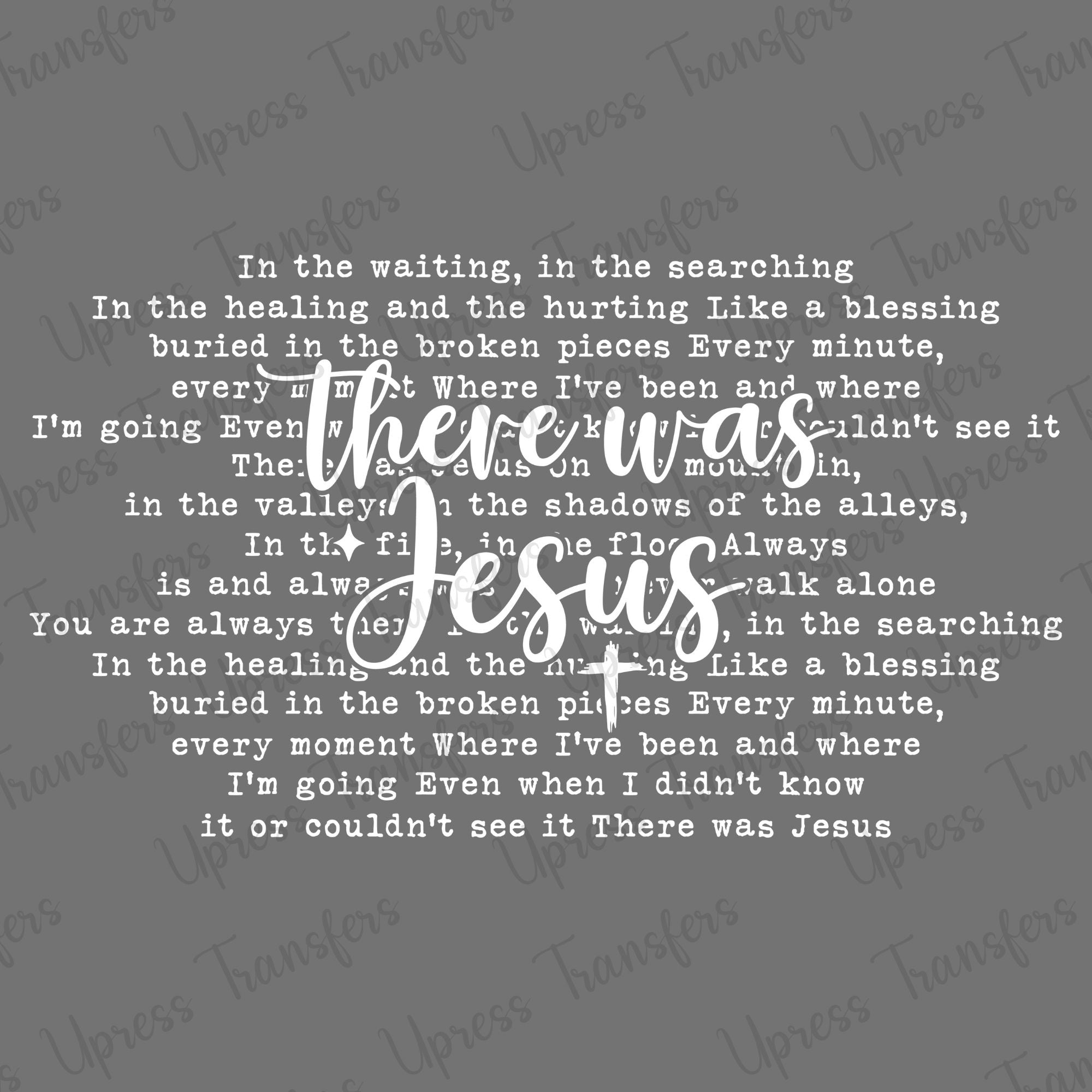 There Was Jesus Script