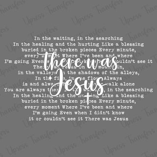 There Was Jesus Script