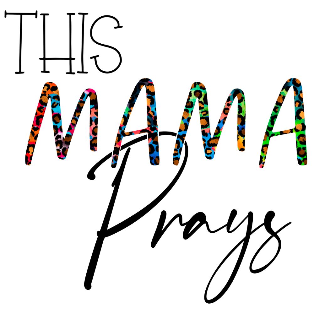 This Mama Prays