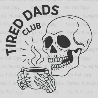 Tired Dads Club Skelly