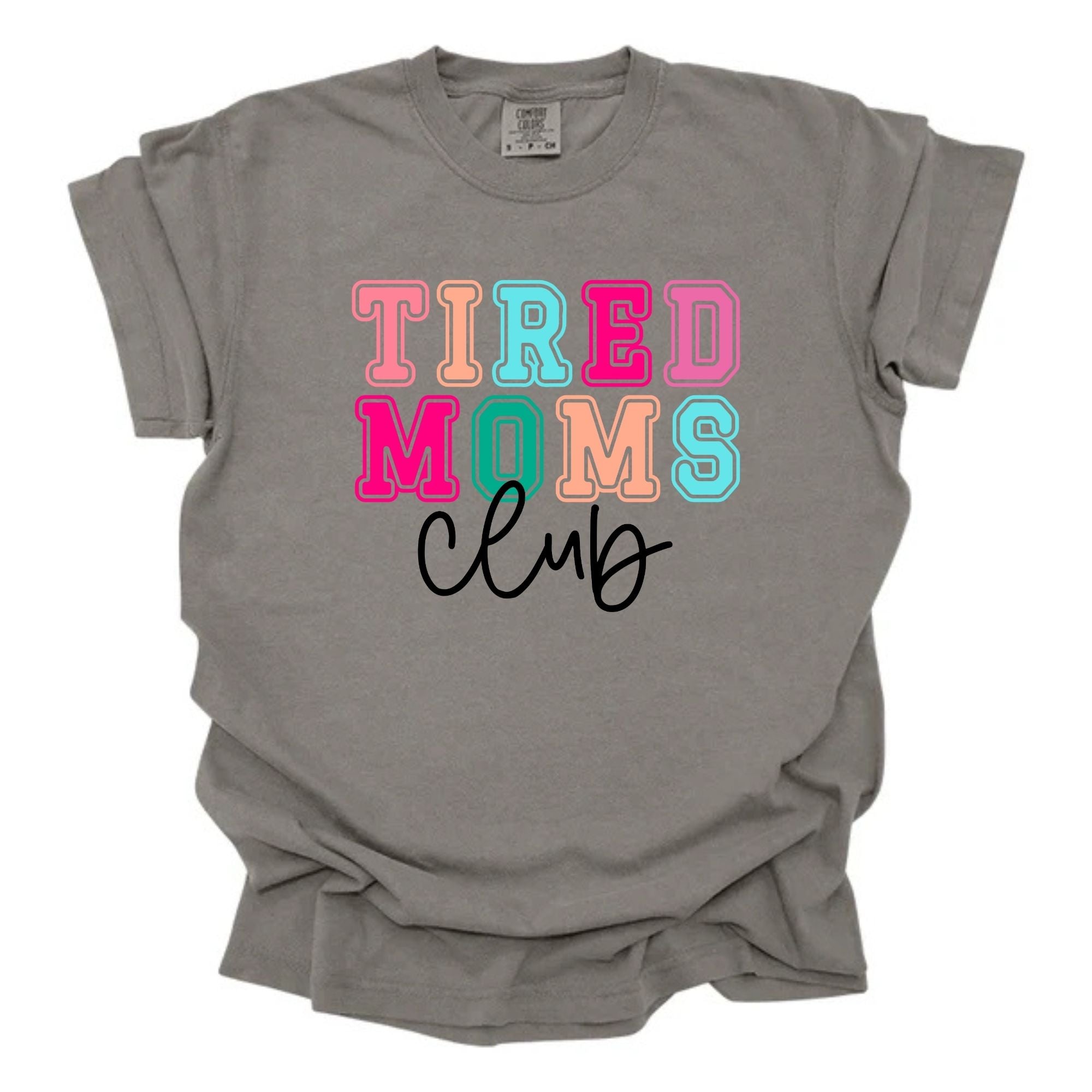 Tired Moms Club