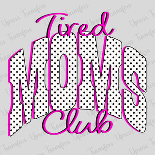 Tired Polka Dot Moms