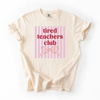 Tired Teacher Club