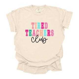 Tired Teachers Club Multicolored