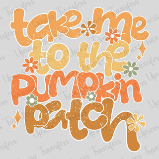 To The Pumpkin Patch Distressed