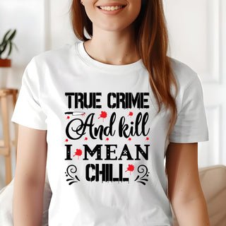 True Crime And Chill