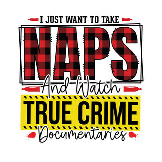 True Crime and Naps
