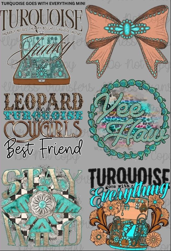 Turquoise Goes With Everything Mini