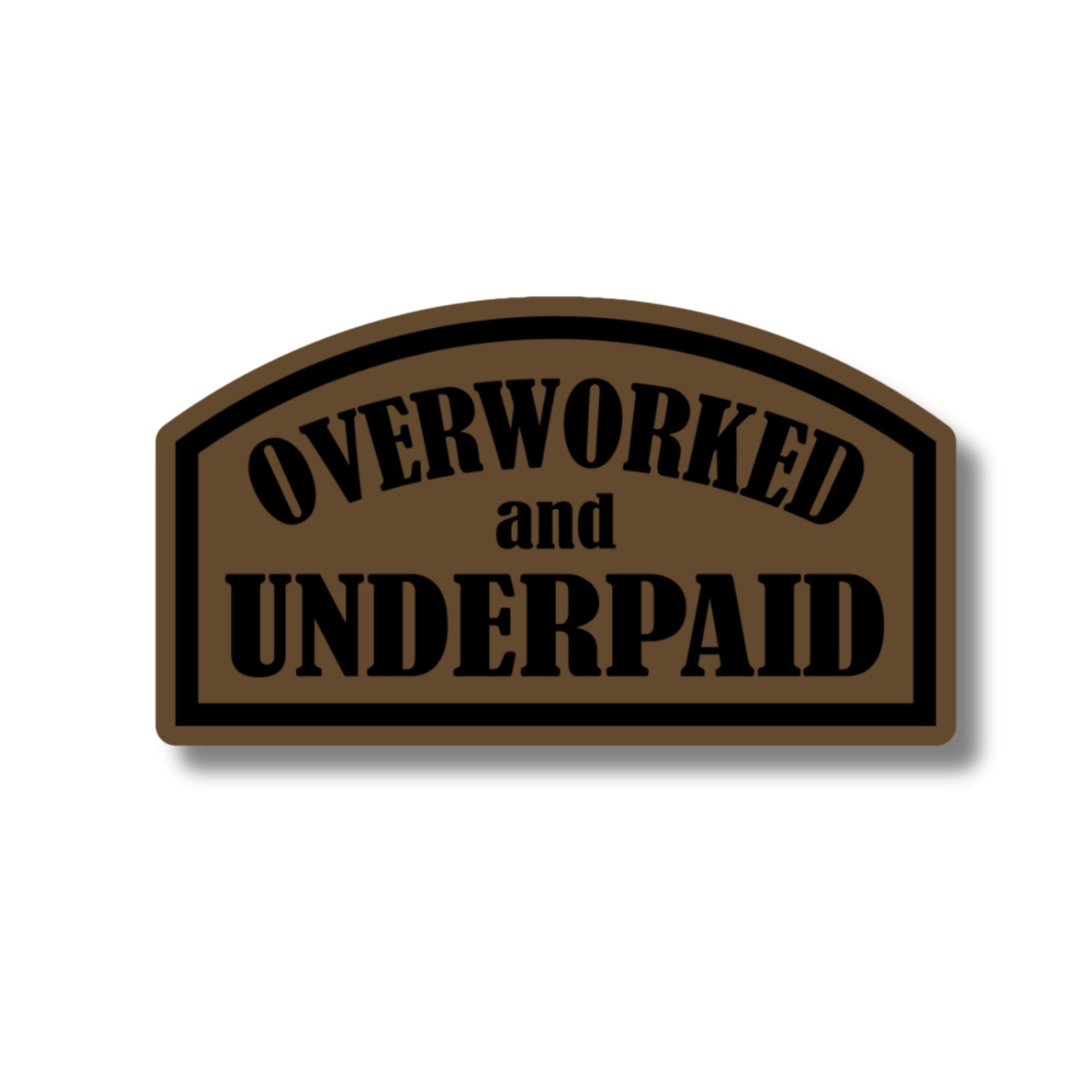 Underpaid