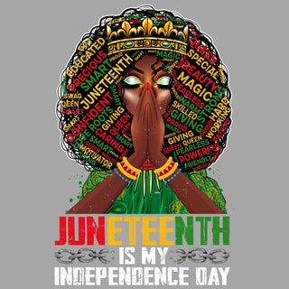 Juneteenth Is My Independence Day