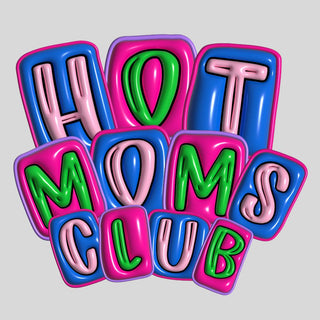 Hot Moms Club Bubble
