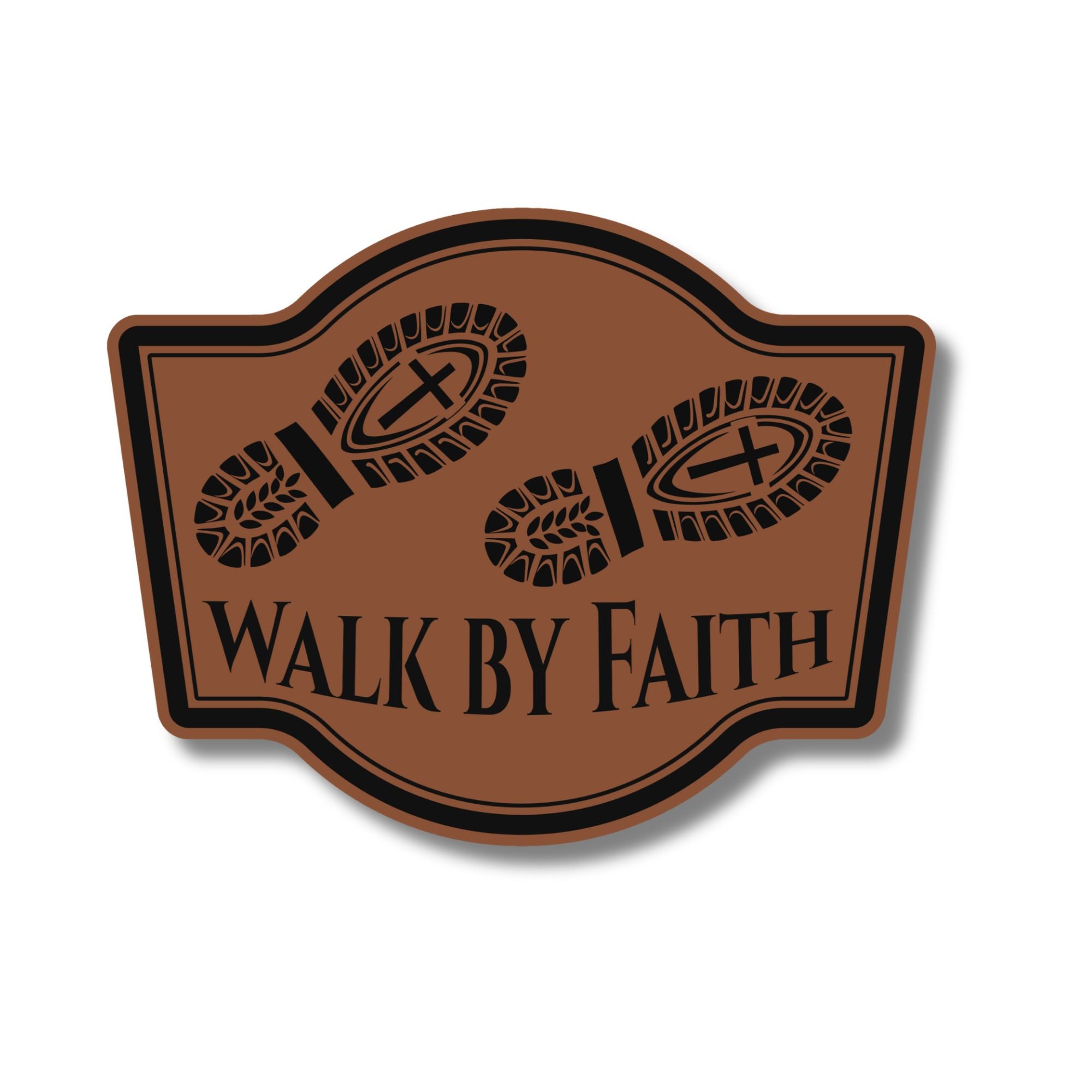Walk By Faith Feet