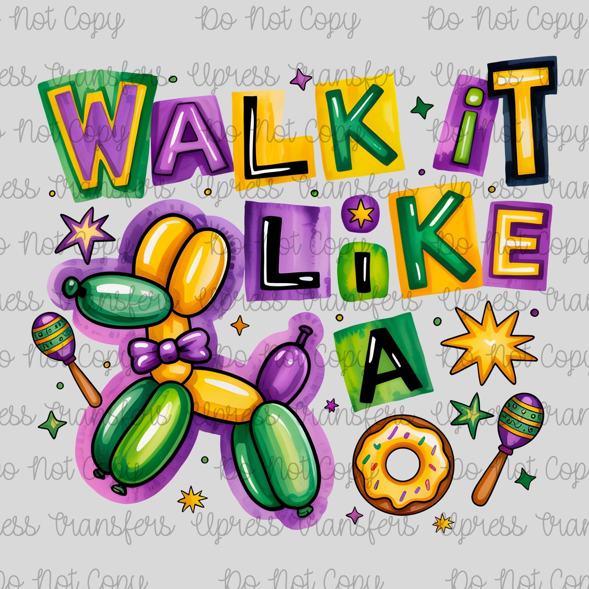 Walk It Mardi