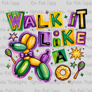 Walk It Mardi