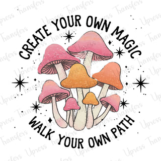 Walk Your Own Path Mushrooms