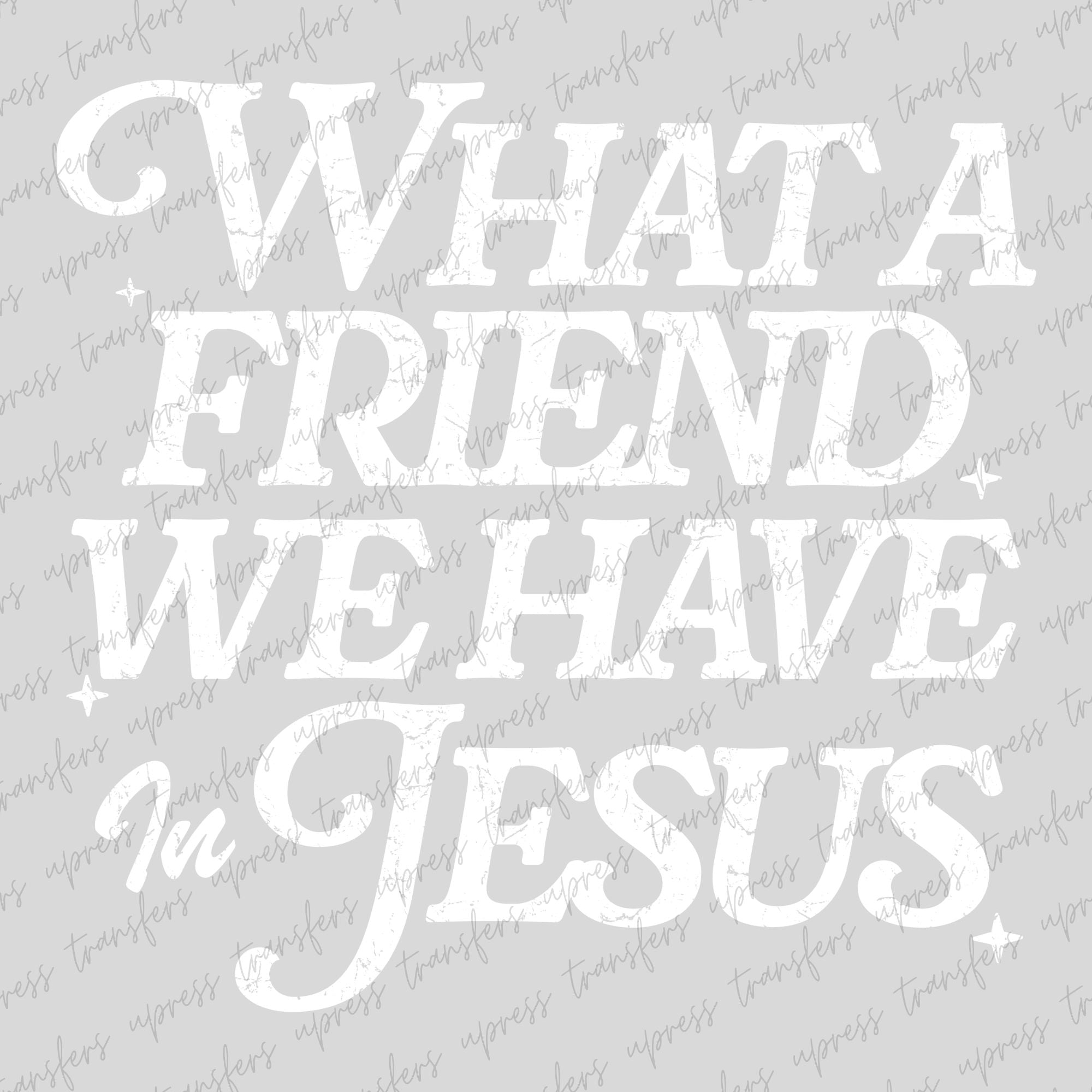 We Have In Jesus White