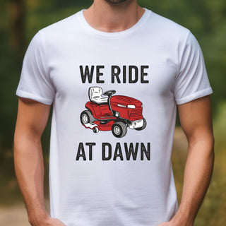 We Ride At Dawn