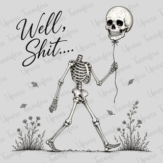 Well Shit Skeleton
