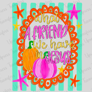 What A Friend Frame