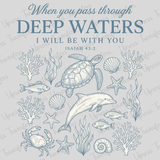 When You Pass Through Deep Waters