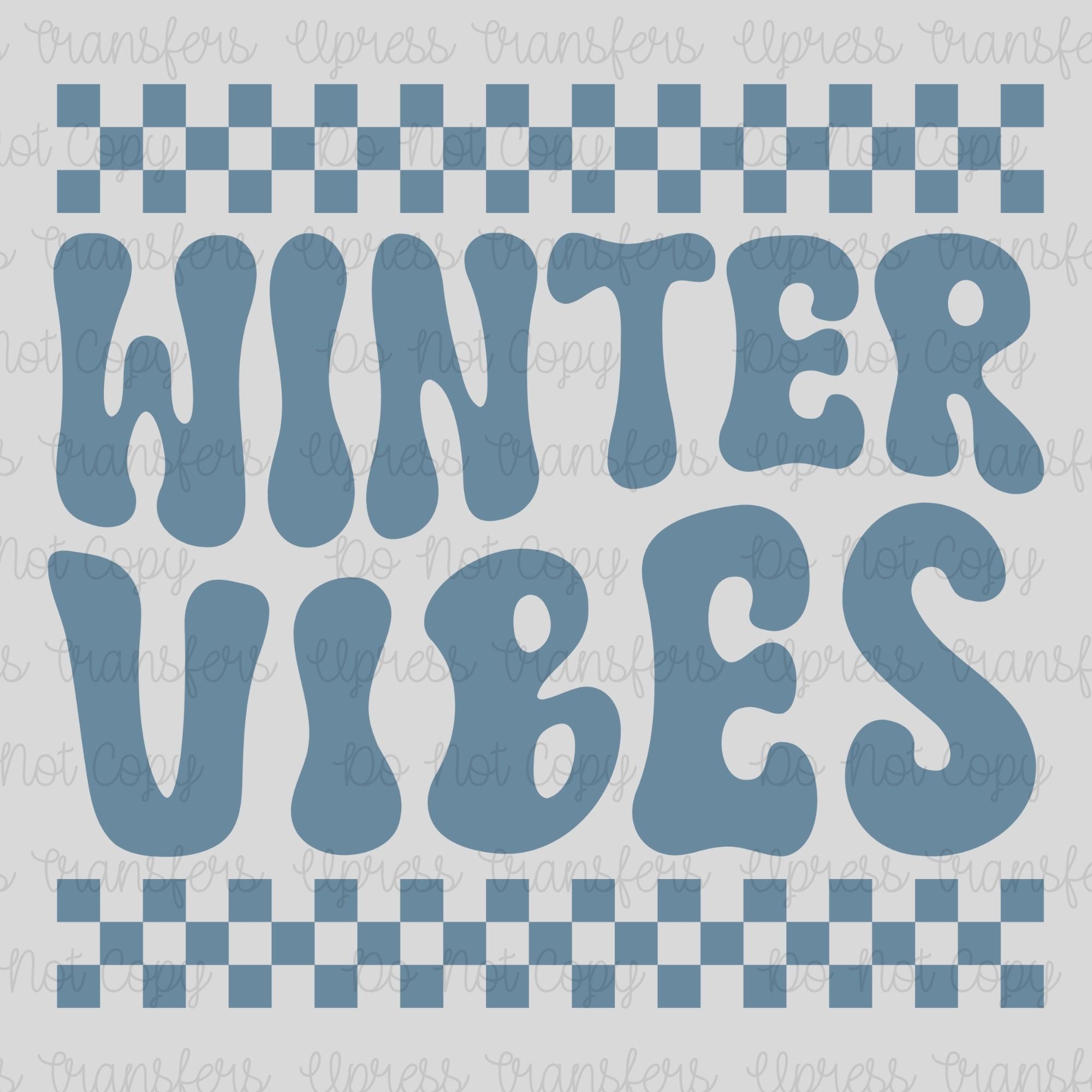 Winter Vibes Checkered