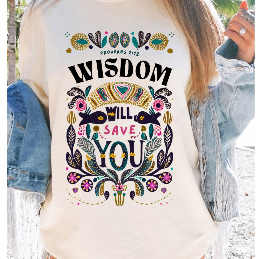 Wisdom Will Save You