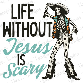 Without Jesus Is Scary