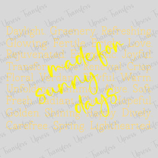 Yellow Worded Made Sunny Days