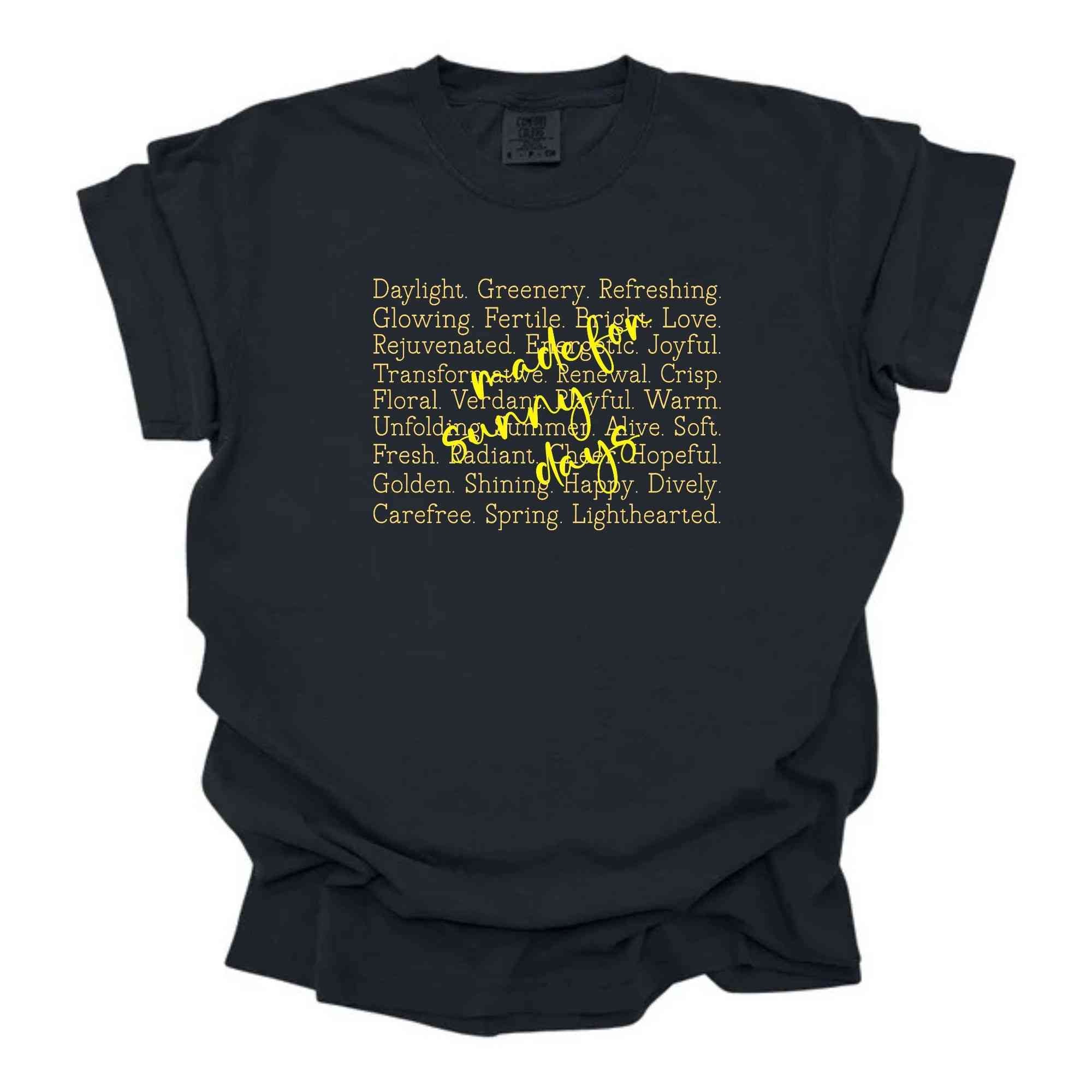 Yellow Worded Made Sunny Days