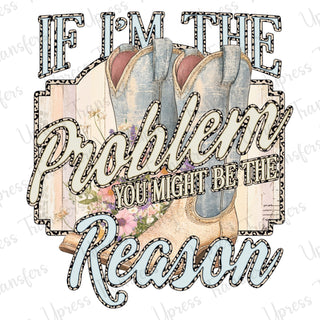 You Might Be The Reason Trendy