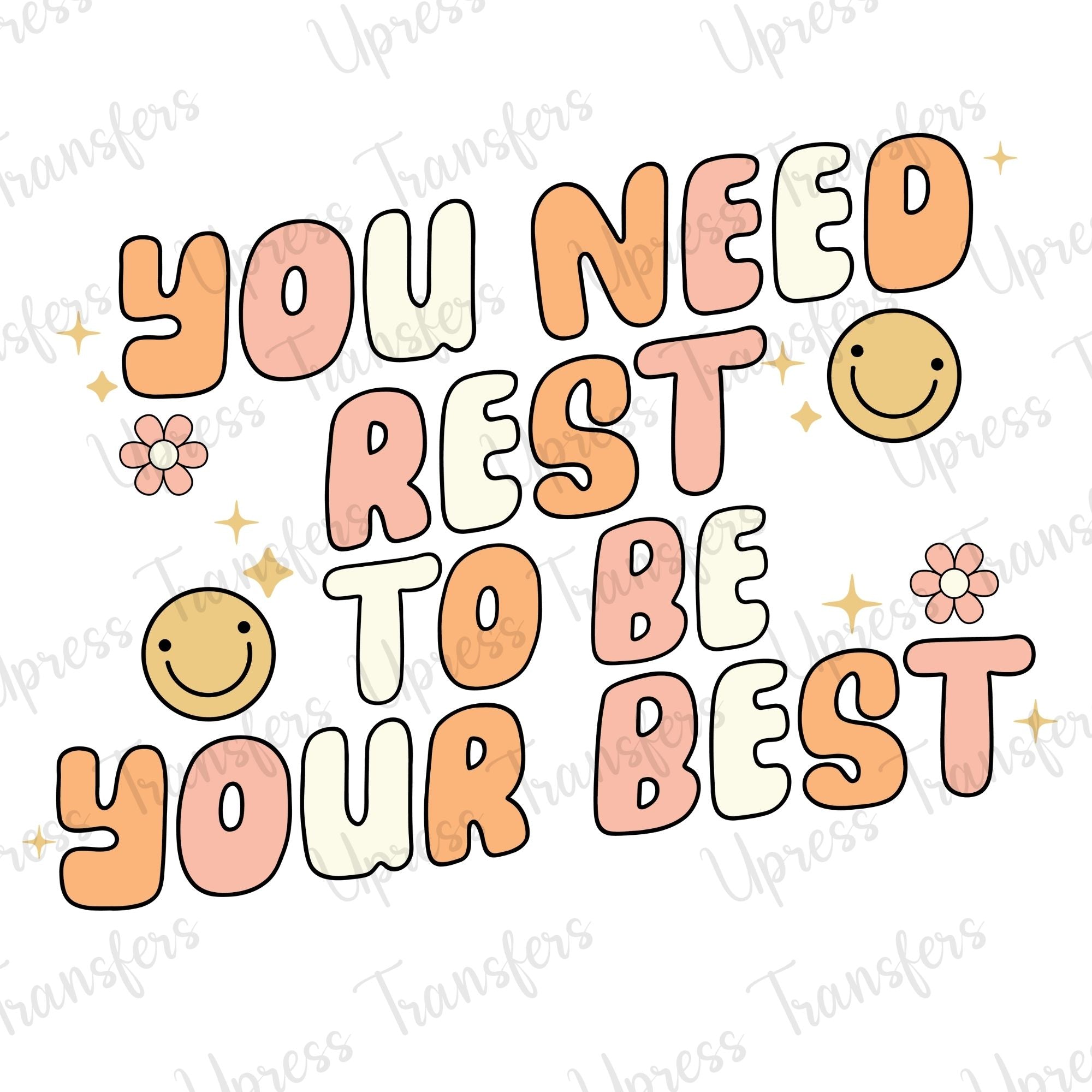 You Need Rest