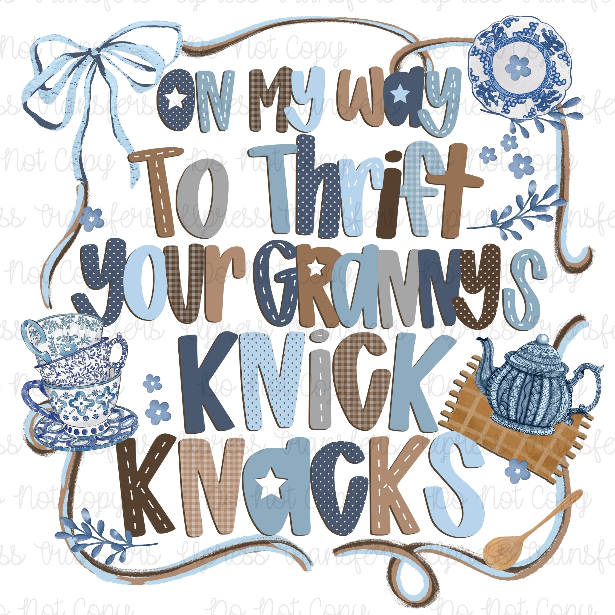 Your Grannys Knick Knacks