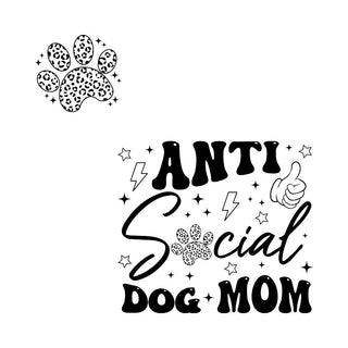 Anti Social Dog Mom